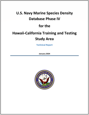 U.S. Navy Marine Species Density Database Phase IV for the Hawaii-California Training and Testing Study Area (January 2024)